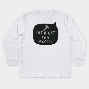 Screw CBT & GET for ME/CFS - chalkboard Kids Long Sleeve T-Shirt